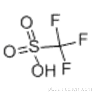 Ácido Trifluorometanossulfônico CAS 1493-13-6